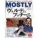 MOSTLY CLASSIC (モーストリー・クラシック) 2022年 02月号 [雑誌]