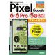 ゼロからはじめるGoogle Pixel 6/6 Pro/5a(5G)スマートガイド [単行本]