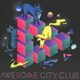 Awesome City Club／Get Set