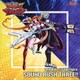 川﨑龍 他／TVアニメ『遊☆戯☆王SEVENS』オリジナル・サウンドトラック SOUND RUSH THREE!!