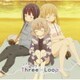 Three∞Loop／シュワシュワ c/w ゆるゆらりる (TVアニメ「スローループ」エンディングテーマ)