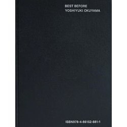 BEST BEFORE―奥山由之写真集 [単行本]
