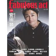 fabulous act Vol.13-DORAMA、MOVIE、STAGE SEARCH MAGAZINE（シンコー・ミュージックMOOK） [ムックその他]