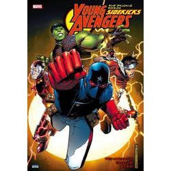 ヤング・アベンジャーズ:サイドキックス [コミック]
