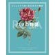 バラの物語―いにしえから続く花の女王の運命 [単行本]