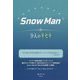 SnowMan―9人のキセキ [単行本]