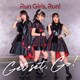 Run Girls, Run!／Get set, Go!