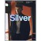 SILVER No.14 Winter 2021-22 Li（メディアボーイMOOK） [ムックその他]
