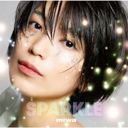 miwa／Sparkle