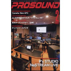 PRO SOUND (プロサウンド) 2022年 02月号 [雑誌]