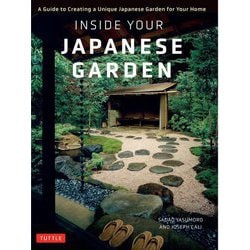 Inside Your Japanese Garden [単行本]