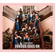 PARADE GOES ON