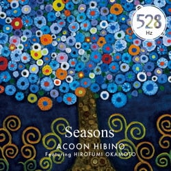 ACOON HIBINO Featuring HIROFUMI OKAMOTO／Seasons