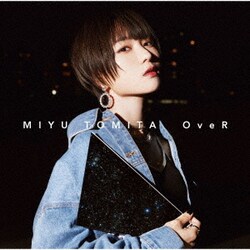 富田美憂／OveR