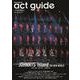 act guide （2022 Season10）-舞台総合専門誌（TVガイドMOOK 99号） [ムックその他]