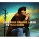 尾崎豊／LAST TOUR AROUND JAPAN YUTAKA OZAKI
