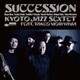 KYOTO JAZZ SEXTET feat.森山威男／SUCCESSION