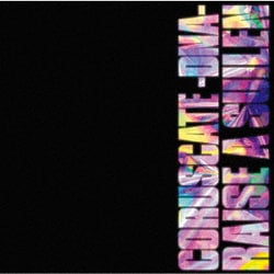 RAISE A SUILEN／CORUSCATE -DNA-
