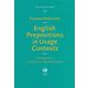 English Prepositions in Usage Contexts―A Proposal for a Construction-Based Semantics(Hituzi Linguistics in English) [単行本]