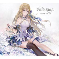 グランサガ アートブック〈Vol.1〉THE ART OF GRAN SAGA [単行本]