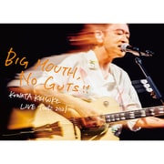 LIVE TOUR 2021「BIG MOUTH, NO GUTS!!」