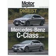 Motor Magazine DIGEST|Mercedes（Motor Magazine Mook） [ムックその他]