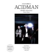 ACIDMAN 25＆20th Anniversary Ph（シンコー・ミュージックMOOK GIGS Presents） [ムックその他]