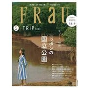 FRaU　S－TRIP　MOOK　ゆっくり、冒険。ニッポンの「国立公園」　(講談社　MOOK) [ムックその他]