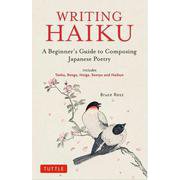 Writing Haiku [単行本]