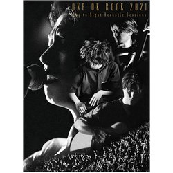 ONE OK ROCK／ONE OK ROCK 2021 Day to Night Acoustic Sessions [DVD]