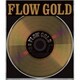 FLOW／GOLD