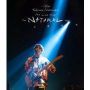 SHUGO NAKAMURA 1st LIVE TOUR ～NATURAL～
