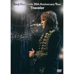 林田健司／Kenji Hayashida 30th Anniversary Tour Traveler [DVD]