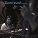 小橋敦子+井上陽介／ターナラウンド[リマスタード2021]