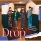 AMEFURASSHI／Drop