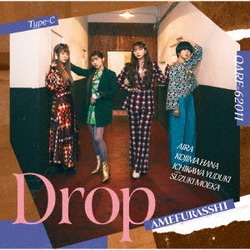 AMEFURASSHI／Drop