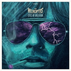 THE HELLACOPTERS／Eyes Of Oblivion