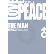 LOVE & PEACE THE MAN [単行本]