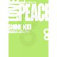 LOVE & PEACE SHINE KID [単行本]