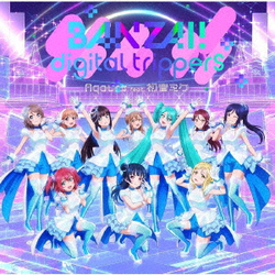 Aqours feat.初音ミク／BANZAI! digital trippers