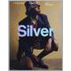 SILVER No.15 Spring 2022 Fashi（メディアボーイMOOK） [ムックその他]