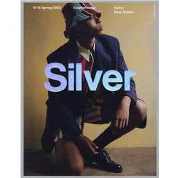 SILVER No.15 Spring 2022 Fashi（メディアボーイMOOK） [ムックその他]