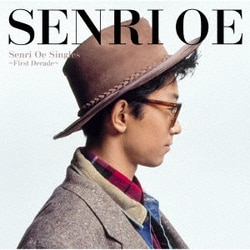 大江千里／Senri Oe Singles ～First Decade～