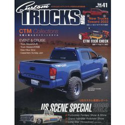 Custom TRUCKS MAG.(カスタムトラックスマグ) 2022年 06月号 [雑誌]