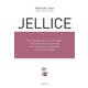 JELLICE―The amazing story of a Company who miraculously survived the catastrophic earthquake in the East of Japan [単行本]