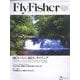 FlyFisher (フライフィッシャー) 2022年 06月号 [雑誌]