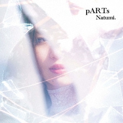 Natumi.／pARTs