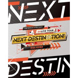 THE IDOLM@STER SideM 6thLIVE TOUR ～NEXT DESTIN@TION!～ LIVE Blu-ray Side KOBE [Blu-ray Disc]