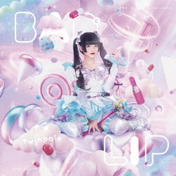 twinpale／BADとLIP