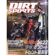 DIRT SPORTS (ダートスポーツ) 2022年 06月号 [雑誌]